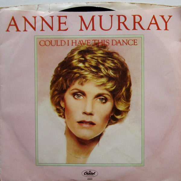 Anne Murray : Could I Have This Dance (7", Single, Win)