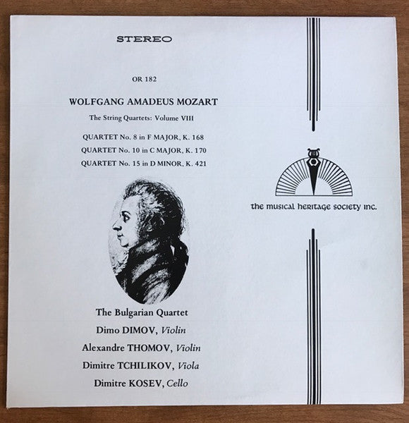Wolfgang Amadeus Mozart, The Bulgarian Quartet*, Dimo Dimov (2), Alexandre Thomov, Dimitre Kosev, Dimitre Tchilikov : The String Quartets: Volume VIII (LP)