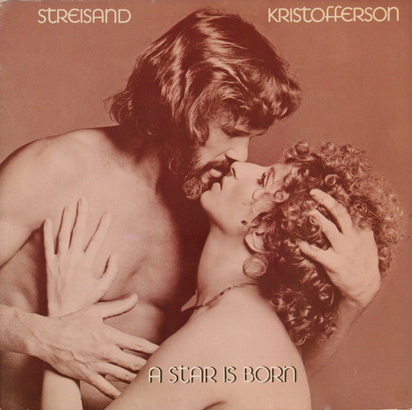 Streisand* & Kristofferson* : A Star Is Born (LP, Album, Gat)