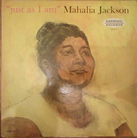 Mahalia Jackson : Just As I Am (LP, Comp)