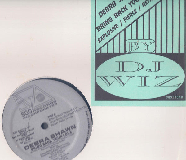Debra Shawn : Bring Back Your Love (12")