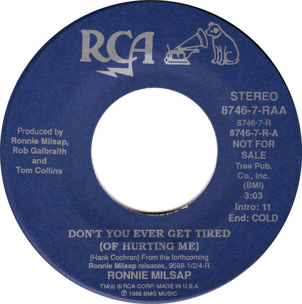 Ronnie Milsap : Don't You Ever Get Tired (Of Hurting Me) (7", Single, Promo, Tra)