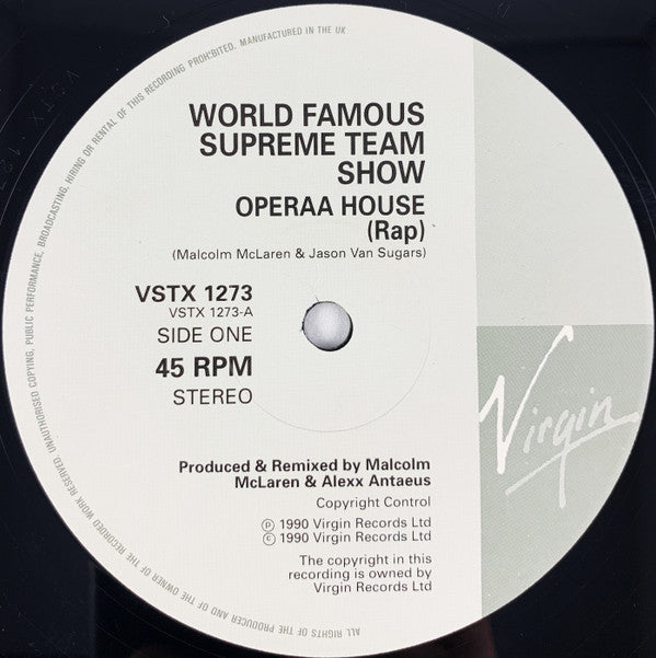 Malcolm McLaren 's World Famous Supreme Team Show* : Operaa House (Rap) (12")
