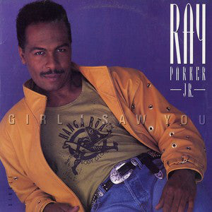 Ray Parker Jr. : Girl I Saw You (12", Single, Promo)