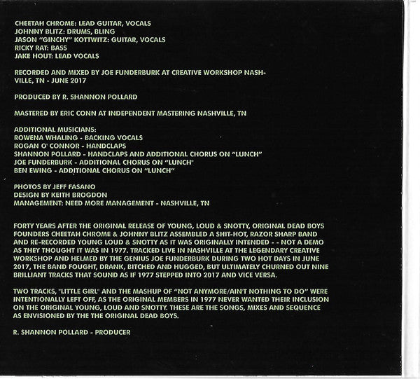 Dead Boys* : Still Snotty: Young Loud And Snotty At 40 (CD, Album)