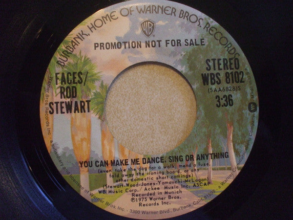 Faces (3) / Rod Stewart : You Can Make Me Dance, Sing Or Anything (7", Single, Promo)