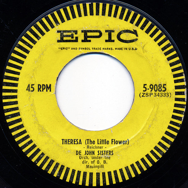 De John Sisters : No More / Theresa (The Little Flower) (7", Single)