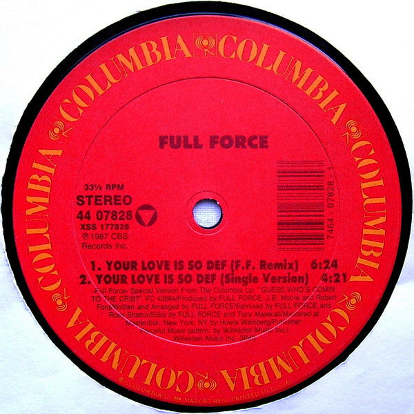 Full Force : Your Love Is So Def (12")