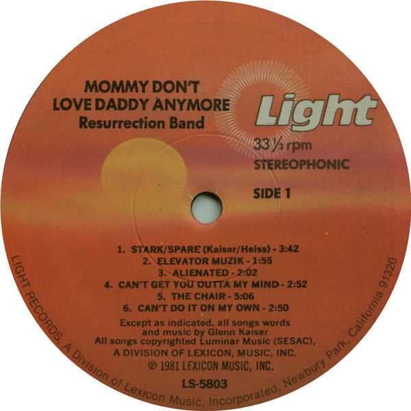 Resurrection Band : Mommy Don't Love Daddy Any More (LP, Album, Gat)