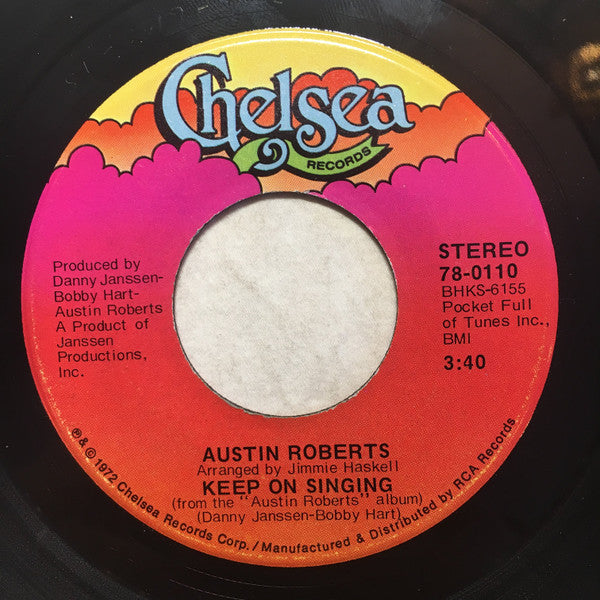 Austin Roberts : Keep On Singing / Take Away The Sunshine (7", Single)