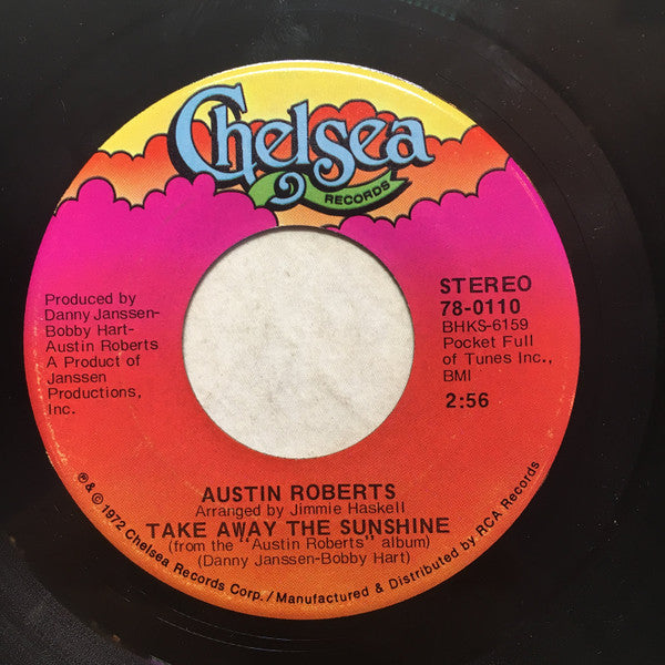 Austin Roberts : Keep On Singing / Take Away The Sunshine (7", Single)