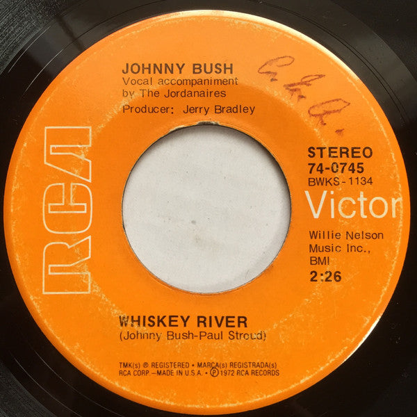 Johnny Bush : Whiskey River / Right Back In Your Arms (7", Single, Ind)