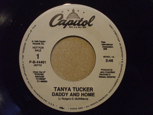 Tanya Tucker : Daddy And Home (7", Single, Promo)