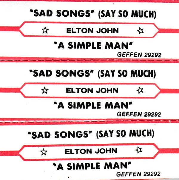Elton John : Sad Songs (Say So Much) (7", Single, Win)