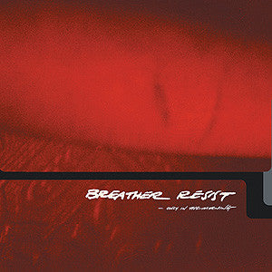 Breather Resist : Only In The Morning (CD, EP)