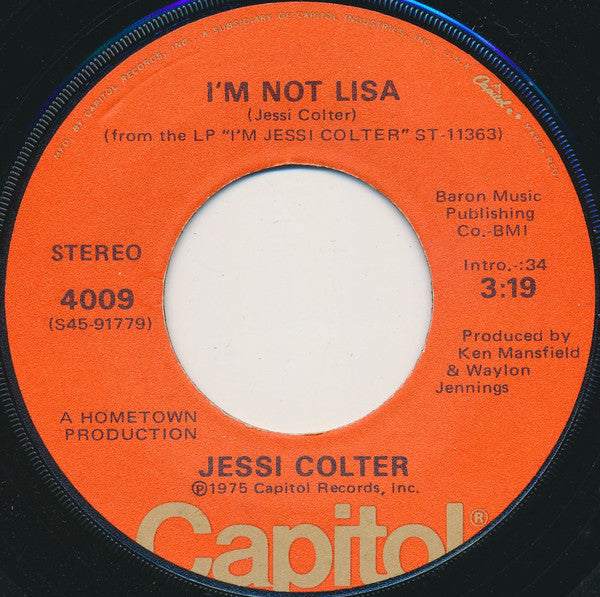 Jessi Colter : I'm Not Lisa (7", Single, Win)