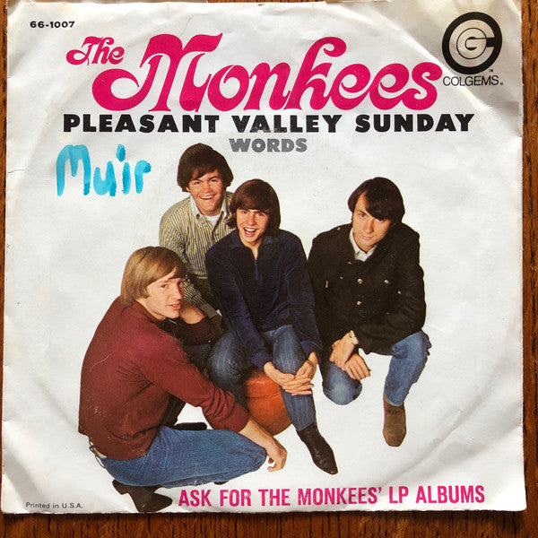 The Monkees : Pleasant Valley Sunday / Words (7", Single, Scr)