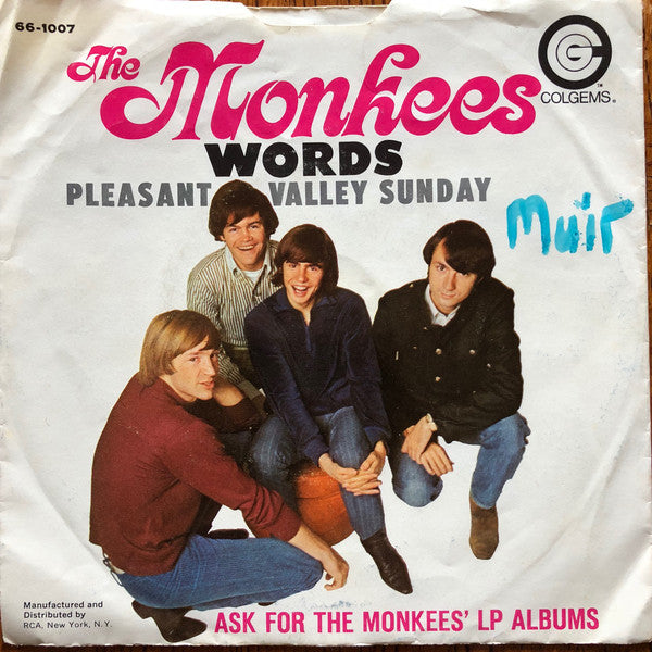 The Monkees : Pleasant Valley Sunday / Words (7", Single, Scr)