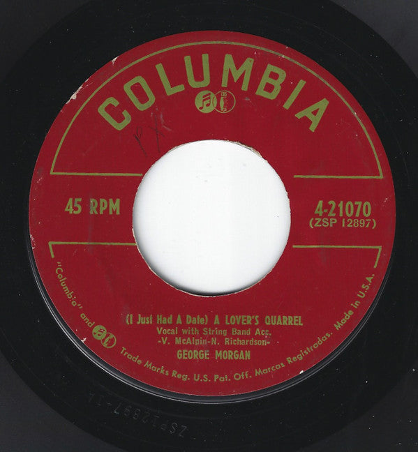 George Morgan (2) : (I Just Had A Date) A Lover's Quarrel / Most Of All (7", Single)