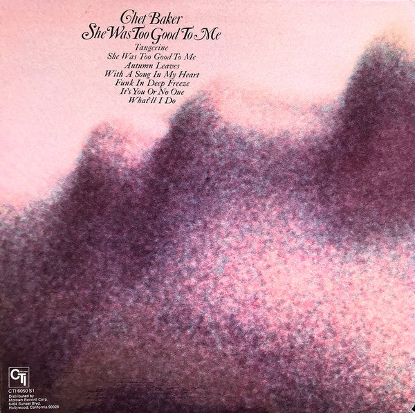 Chet Baker : She Was Too Good To Me (LP, Album, Gat)