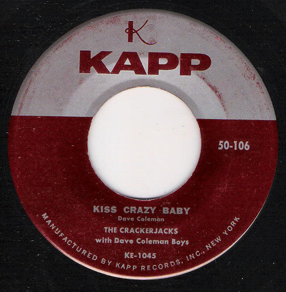 The Crackerjacks : Paper Valentine / Kiss Crazy Baby (7")