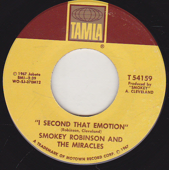 Smokey Robinson And The Miracles* : I Second That Emotion (7", Single)
