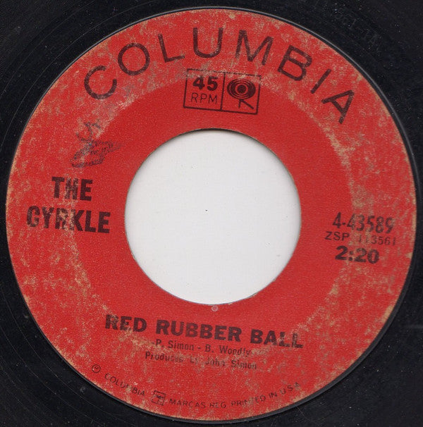 The Cyrkle : Red Rubber Ball / How Can I Leave Her (7", Single, Styrene, Ter)