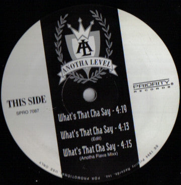 Anotha Level : What's That Cha Say (12", Promo)