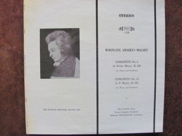 Wolfgang Amadeus Mozart, Hans Kann, Helmuth Froschauer, Wiener Kammerorchester : Concerto No.6 In B-flat Major K.238 For Piano & Orchestra, Concerto No.19 In F Major K.459 For Piano & Orchestra (LP, Album)