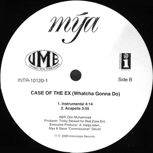 Mýa* : Case Of The Ex (Whatcha Gonna Do) (12")