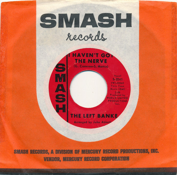 The Left Banke : Walk Away Renee / I Haven't Got The Nerve (7", Single, Styrene, Mer)