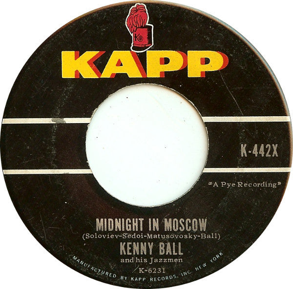 Kenny Ball And His Jazzmen : Midnight In Moscow / American Patrol (7", Single)