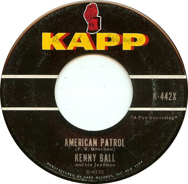 Kenny Ball And His Jazzmen : Midnight In Moscow / American Patrol (7", Single)