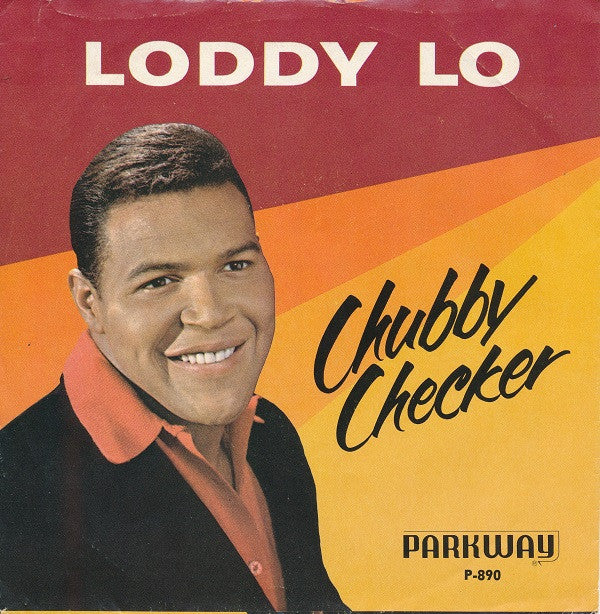 Chubby Checker : Loddy Lo / Hooka Tooka (7", Single)