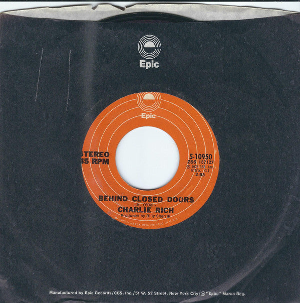 Charlie Rich : Behind Closed Doors (7", Styrene, Pit)