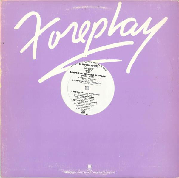 Various : Foreplay #31 A&M's Pre-Release Sampler (April 1980) (LP, Advance, Promo, Smplr)