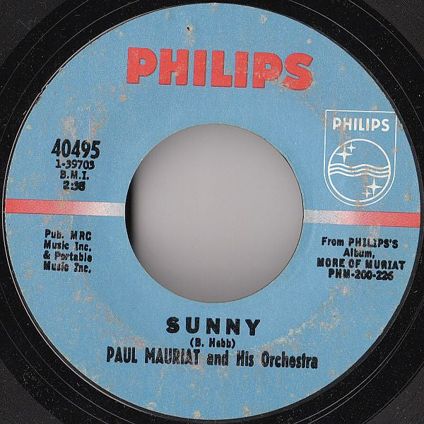 Paul Mauriat And His Orchestra : Love Is Blue (L'Amour Est Bleu) / Sunny (7", Single, Styrene)