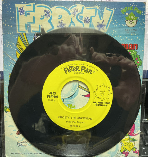 Peter Pan Players : Frosty The Snowman / Who's That Up On The Roof / Icicles, Holly, Red Berries And Snow (7", EP, Mono)