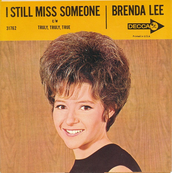 Brenda Lee : Truly, Truly, True / I Still Miss Someone (7", Single, Pin)