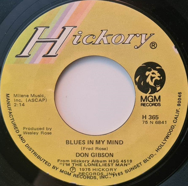 Don Gibson : Blues In My Mind / You've Got To Stop Hurting Me Darling (7", Single)