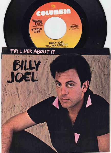 Billy Joel : Tell Her About It (7", Single, Styrene, Pit)