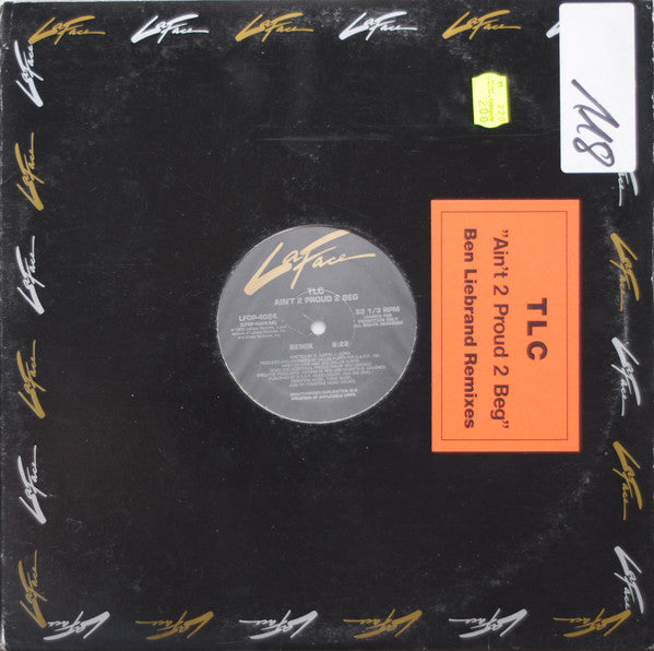 TLC : Ain't 2 Proud 2 Beg (Ben Liebrand Remixes) (12", Promo)