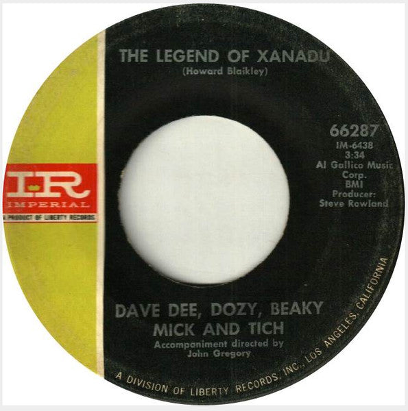 Dave Dee, Dozy, Beaky, Mick & Tich : The Legend Of Xanadu (7")