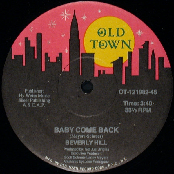 Beverly Hill (2) : Keep Movin / Baby Come Back (12")