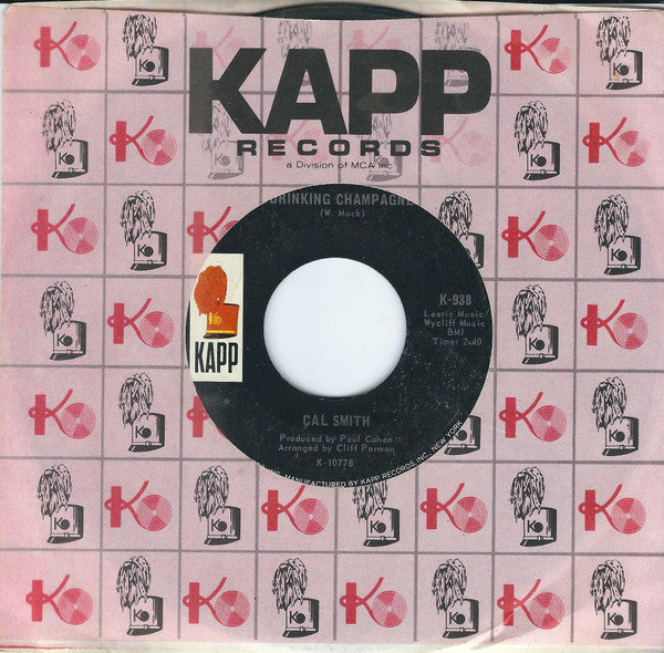 Cal Smith : Drinking Champagne (7", Single, Styrene, San)