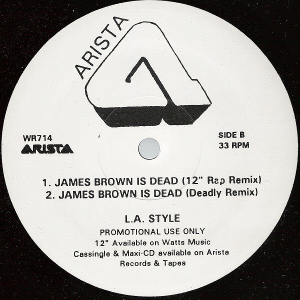 L.A. Style : James Brown Is Dead (12", Promo)