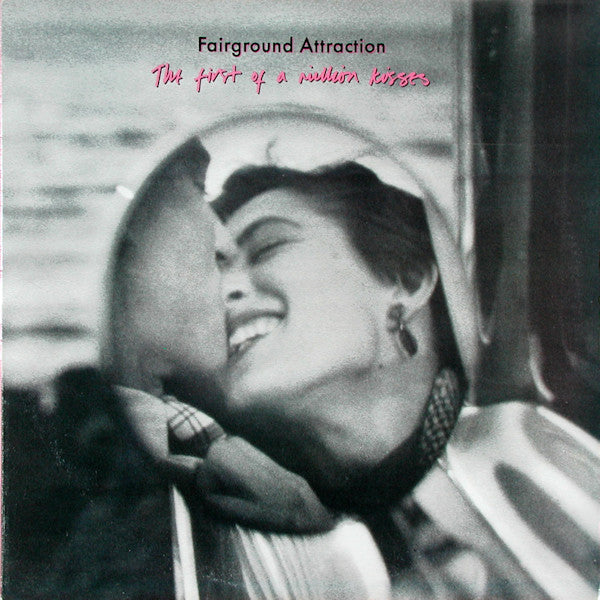 Fairground Attraction : The First Of A Million Kisses (LP, Album)