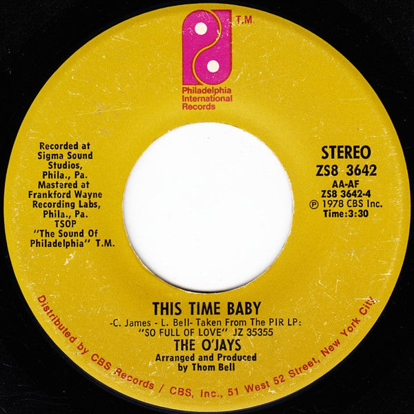 The O'Jays : Use Ta Be My Girl / This Time Baby (7", Single, Pin)