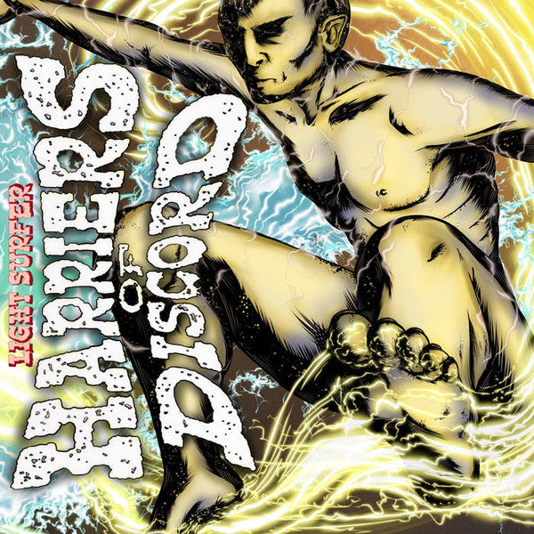 Daikaiju, Harriers Of Discord : A Battle Between Daikaiju's Deluxe Electric Ninja Mistress And Harriers Of Discord's Light Surfer (7")