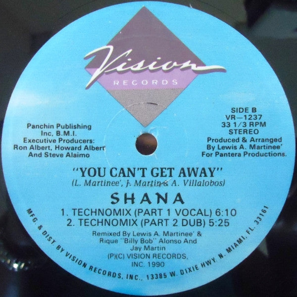 Shana : You Can't Get Away (12")